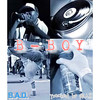 B-BOY (Explicit) - B.A.D