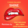 Shine (Bell Mesk Remix) - Chriss Palmer&Bell Mesk&stephane marrocchella&chris bouteille