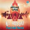 Be Alright (Paul Kold Extended Remix) - Antoine Simar