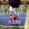 Mine (Explicit) - Michaella&Austin Fillmore