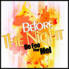 Before the Night (Radio Edit) - Mel&De Feo