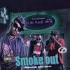 Smoke Out(feat. P.A.C & Lil Ro) (Explicit) - 52-80 Jay B&P.A.C&Lil Ro