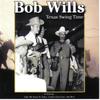 Take Me Back to Tulsa - Bob Willis