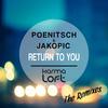 Return to You (Sherlock Dope & NOA Remix) - Poenitsch&Jakopic