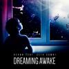 Dreaming Awake (Original Mix) - Bernn