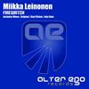 Firewatch (Original Mix) - Miikka Leinonen