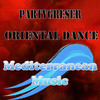 Oriental Dance (Dub Mix) - Partygreser