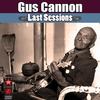 Come On Down To My House - Gus Cannon