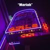 Mariah (Explicit) - Johnny Word