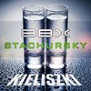 Kieliszki (Extended Mix) - BBX&Stachursky