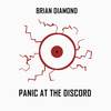 Panic at the Discord - Brian Diamond