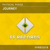 Journey (Original Mix) - Physical Phase