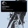 Tattoo (eleven.five Progressive Mix) - Matt Millon