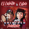 Universo Paralelo - El Lobito&Ester Sagardoy