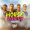 House Party (Explicit) - MC Braz&Mc Vitin do LJ&MC Tairon&MC Dennin
