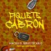 Piquete Cabron - Machu el bibliotecario