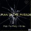 Man in the Mirror(feat. Chxxmpa) (Explicit) - Jdiggs Tha Prodigy&Chxxmpa