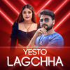 Yesto Lagchha - Saroj Pokharel&Prabisha Adhikari&Raja Khatiwada