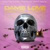 Dame Love(feat. Karly Tresh) (Explicit) - Plus Castañeda&Karly Tresh