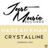 Crystalline (Original Mix) - Hassan Khan