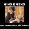 Acidente De Amor - Gino E Geno