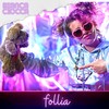 Follia - Bianca Ciocca