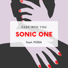 Fade Into You (Kindervater Radio Edit) - Sonic One&Fiora&Kindervater