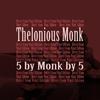 I Mean You - Thelonious Monk