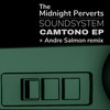 Camtono (Kricked Fat Bombs remix) - The Midnight Perverts Soundsystem&Andre Salmon