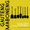 Gauteng Maboneng (Remix) - Maleh&Goldsmithonthebeat&Malehloka Hlalele