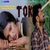 Tok - Uttar Kumar&Sonu Khudaniya&Mamta Sharma