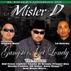 Gangsters Don't Dance - Mister D.&Proper Dos&Ese Saint&J. Knuckles