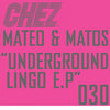 Underground Lingo E.P (Sofrito) - Matos&Mateo