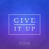 Give It Up - Elessar UK