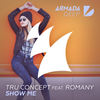 Show Me - TRU Concept&Romany