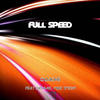 Full Speed (Explicit) - Quacke&DeSAME&Vibe Tyson
