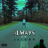 ALWAYS (Clean) - Angelo Dorsey&Jacobs