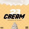 CREAM (Explicit) - 23 Unofficial