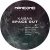 Space Out (Original Mix) - Kaban