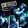 if i could be like that (Live) - 3 Doors Down