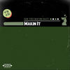 Makin It - Caine Pyrex&Nelson Dialect