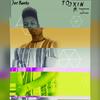 Toxin(feat. Jayy Da Kidd) (Explicit) - Jae Banks&Dragstariconixa&Jayy Da Kidd