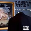 Karim's Story(feat. J-Bone, Dion & 21 King) (Explicit) - Yahudah Natsarim&J-Bone&21 King&Dion