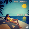 Move On (Original Mix) - Jordi Cabrera
