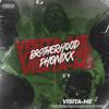 Visita-Me - Brotherhood&PHONIXX