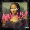 Mona Lisa (Explicit) - Yazz Gordy