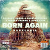 Born Again(Babylonia) (Festival Mix|Explicit) - Sunnery James & Ryan Marciano&Nicola Fasano&Adam Clay