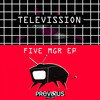 Five Mgr (Original Mix) - Televission