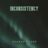 Inconsistency - Hannah Grace