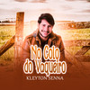 No Colo do Vaqueiro (Explicit) - Kleyton Senna